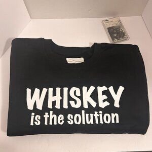 Panache “Whiskey Is The Solution” Sweatshirt – NWOT – Black Graphic - THICK